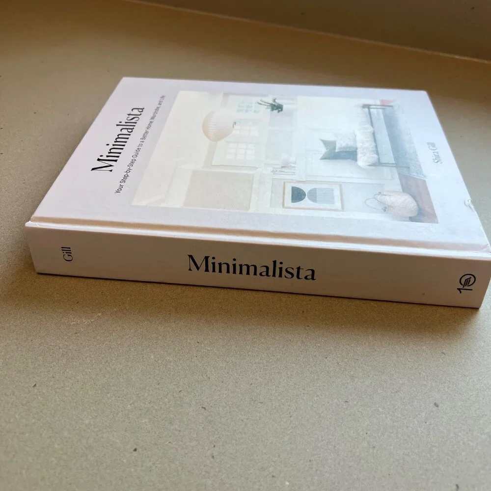Minimalista: Your Step-by-Step Guide to a Better Home, Wardrobe, and Life Book